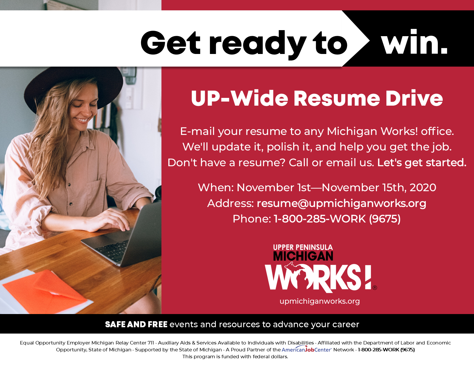 A flyer for the UPMW resume drive in November which takes place from November 1st to the 15th. Email resumes to resume@upmichiganworks.org.